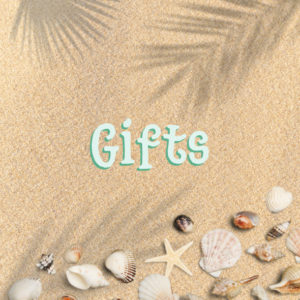 Gifts